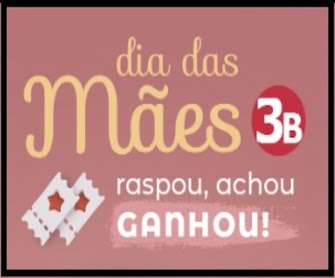 Celebre o Dia das Mães com a Promoção Especial das Lojas 3B: Raspe e Ganhe Vales-Compras!