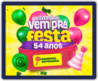 Imagem promocional do Aniversário de 54 anos do Comercial Esperança com destaque para a campanha 