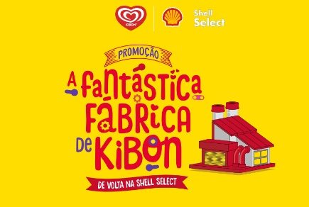 Banner da promoção A Fantástica Fábrica Kibon, destacando os prêmios como picolés grátis, cartões de premiação e o sorteio final de R$ 100 mil, além de mostrar as marcas Kibon e Shell Select em evidência.