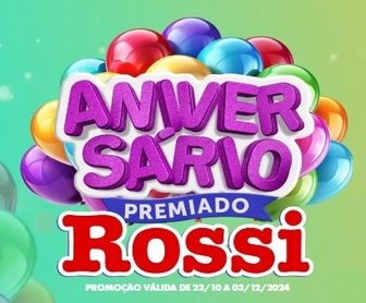 Imagem promocional da Promoção Aniversário Premiado Rossi 2024, destacando prêmios como vales-compra, smartphones, TVs e um cartão pré-pago de R$ 10.000, incentivando os clientes a participarem comprando nas lojas e no e-commerce.