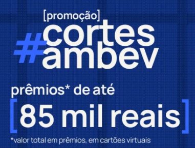 Imagem promocional da campanha #CortesAmbev, destacando prêmios de até R$ 35 mil em cartões virtuais para criadores de conteúdo no TikTok. O visual apresenta elementos chamativos com cores vibrantes, logotipo da Ambev, e instruções sobre como participar da promoção.