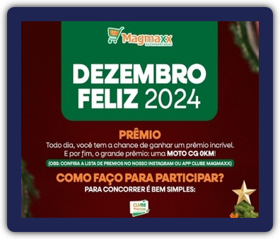 Imagem ilustrativa da Promoção Dezembro Feliz do Magmaxx Supermercados, destacando o prêmio principal: uma moto Honda CG Fun 0km, com elementos visuais que reforçam o clima de celebração e final de ano.