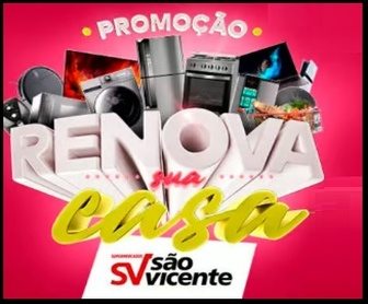 Banner promocional da Promoção Supermercados São Vicente 2025 – Renova Sua Casa, destacando a premiação de R$ 22 mil em cartões pré-pagos e vales-compra instantâneos. A imagem apresenta elementos visuais como um lar renovado, carrinho de compras e os logos das marcas participantes.