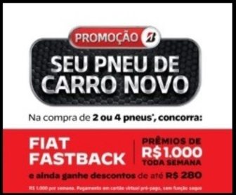 Banner da promoção Seu Pneu de Carro Novo 2025 com destaque para prêmios: Fiat Fastback e R$1.000 por semana
