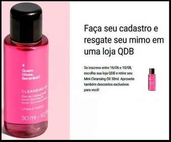 Imagem promocional da campanha 2025 da Quem Disse, Berenice?, destacando o brinde grátis de um Óleo de Limpeza Facial Cleansing Oil de 30ml para participantes cadastrados no programa de fidelidade “Nosso Clube”.