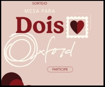 Promoção Oxford 2025 Namorados com kit completo de aparelho de jantar como prêmio, incluindo pratos, taças e utensílios elegantes, sobre fundo romântico.