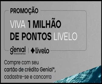 Promoção Viva 1 Milhão de Pontos Livelo da Genial Investimentos - Participe usando seu cartão de crédito Genial.