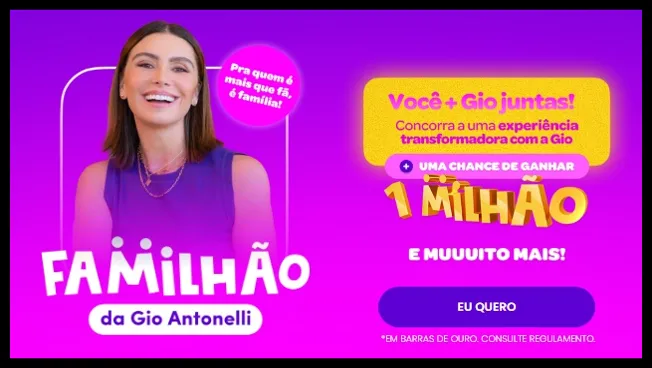 Imagem promocional oficial do FAMÍLHÃO da Giovanna Antonelli 2025, destacando a oportunidade de assinar, participar dos sorteios até 16/11/2025 e ganhar até 1 milhão de reais em barras de ouro.