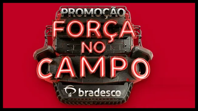 Imagem promocional da campanha Força no Campo do Bradesco, com fundo vermelho e o texto em destaque com efeito de néon sobre a silhueta de um trator. A promoção oferece sorteios de tratores 0km para quem contratar crédito rural a partir de R$ 10 mil entre julho de 2025 e junho de 2026.