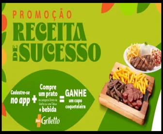 Promoção Receita de Sucesso Griletto 2025: ganhe um copo coqueteleira exclusiva ao comprar prato e bebida.