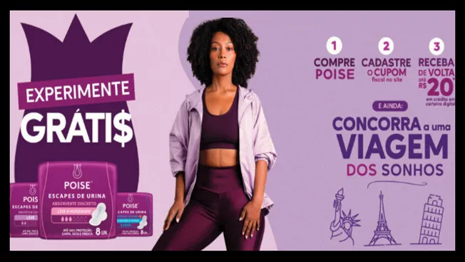 Imagem oficial da campanha Poise 2025 que destaca os benefícios de experimentar os produtos da marca, receber dinheiro de volta e ter a chance de ganhar uma viagem dos sonhos.