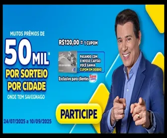 Banner da promoção Aniversário Savegnago 2025 com Celso Portiolli, destacando prêmios de 50 mil reais por cidade, compras acima de 120 reais e cupons em dobro com o cartão Savegnago.