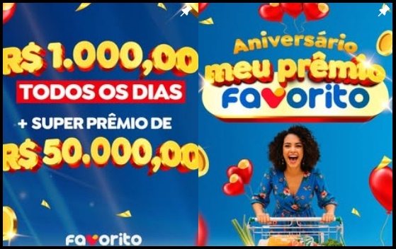 Promoção Meu Prêmio Favorito do Favorito Supermercados 2025 oferecendo prêmios diários de R$ 1.000 e super prêmio final de R$ 50.000 para clientes cadastrados no RN
