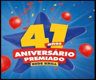 Promoção Aniversário Premiado Rede Krill 2025 – Concorra a 10 Fiat Mobi 0km e mais de 1.300 vales-compra de R$500, válida até 31 de outubro de 2025.