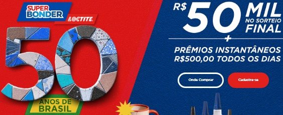 Promoção Super Bonder 50 Anos oferece prêmios instantâneos de R$ 500 e sorteio final de R$ 5.000, participe até 30/10/2025 cadastrando seus produtos no site oficial.