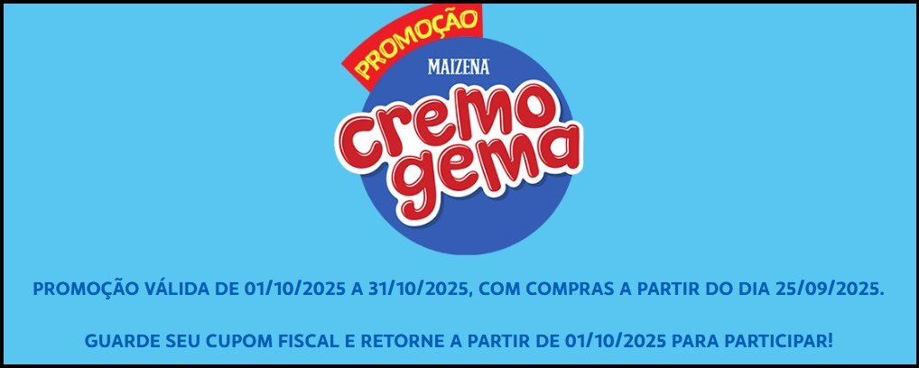 A imagem promocional da campanha Maizena Cremogema 2025 destaca os prêmios imperdíveis para os consumidores de todo o Brasil. Ao comprar produtos Cremogema dentro do período da promoção, é possível ganhar brindes instantâneos como bolsas exclusivas e chaveiros personalizados, além de concorrer ao grande prêmio final de um certificado de ouro no valor de R$73.490, com sugestão de uso para a compra de um carro 0km. A campanha é válida de 25 de setembro a 31 de outubro de 2025 e reforça o compromisso da marca em oferecer sabor, nutrição e prêmios especiais.