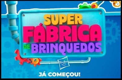 Participe da Promoção Super Fábrica de Brinquedos Hasbro 2025 e concorra a viagens inesquecíveis para o Beto Carrero World e kits recheados de brinquedos.