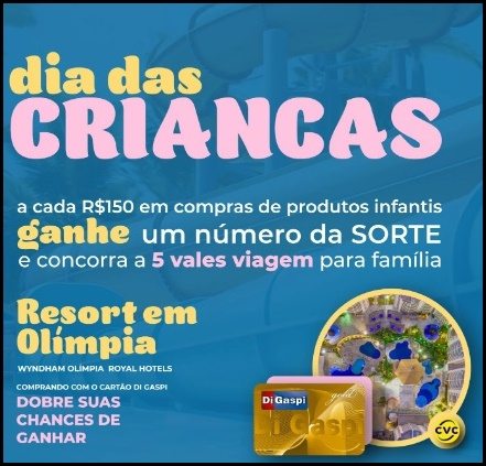 Concorra a 5 viagens para resort em Olímpia na promoção Dia das Crianças Di Gaspi.