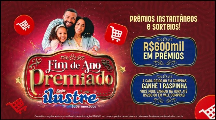 A imagem destaca a campanha promocional Fim de Ano Premiado 2025 da Rede Ilustre Supermercados, válida em todo o Brasil. O material visual apresenta a chamada principal sobre os R$600 mil em prêmios, evidenciando os vales-compra instantâneos e o sorteio final de cartões pré-pagos de R$20.000,00. O design transmite o espírito de celebração de fim de ano, convidando os clientes a fazer compras a partir de R$100,00 para receber raspadinhas e aumentar as chances de ganhar.