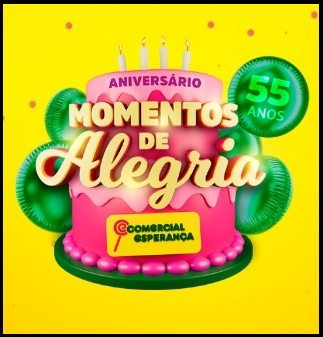 Compre, cadastre e ganhe! Participe da promoção Momentos de Alegria do Comercial Esperança e concorra a 3 carros 0km e centenas de prêmios instantâneos. Promoção válida até 03/01/2026 em SP e MG.