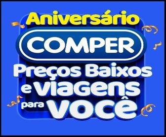 Promoção Aniversário Comper 2025 com R$700.000 em viagens, números da sorte para compras acima de R$100, produtos participantes e VuonCard.