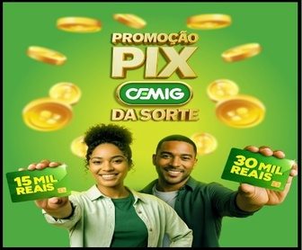 Promoção Pix da Sorte Cemig 2025: clientes de Minas Gerais podem ganhar até R$30.000 pagando a conta de luz via PIX ou serviços digitais.
