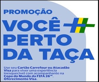 Imagem promocional da Promoção Visa Carrefour Atacadão Copa do Mundo 2026 mostrando a chance de ganhar uma viagem completa para a Copa do Mundo e vouchers de R$ 500 para compras, exclusiva para titulares de cartões Carrefour Visa e Atacadão Visa.