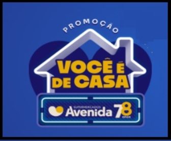Promoção Supermercados Avenida 2025 Você é de Casa: Ganhe carros elétricos 0km, reformas de cômodos e vales-compra em SP