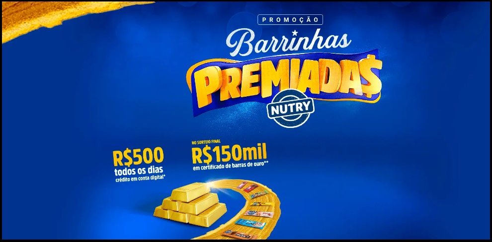 Transforme suas barrinhas Nutry em grandes prêmios! Participe da Promoção Barrinhas Premiadas 2025, concorra a R$500 diários e ao certificado de barra de ouro no valor de R$150.000. Confira os produtos participantes, faça seu cadastro no site oficial e aumente suas chances de ganhar!