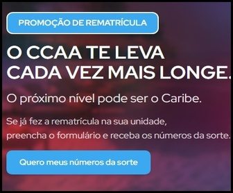 Banner da Promoção Rematrícula Premiada CCAA 2025, mostrando alunos felizes e uma praia paradisíaca do Caribe ao fundo, destacando o prêmio de viagem com acompanhante para o Caribe ao efetuar a rematrícula no CCAA.