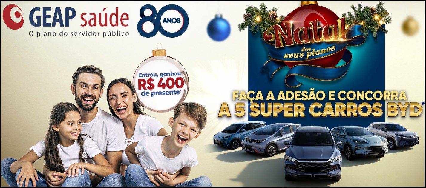 Imagem da Promoção Geap Natal dos Seus Planos, destacando a chance de concorrer a 5 carros BYD 0km ao contratar um plano de saúde ou incluir dependentes na Geap, com participação válida até 10/01/2026.