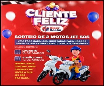 Imagem da Promoção Hiper Rocha Cliente Feliz 2026 com destaque para o sorteio de duas motos Shineray 0km, válida para compras presenciais nas lojas de Lagarto/SE e Simão Dias/SE, com participação até 15/03/2026.