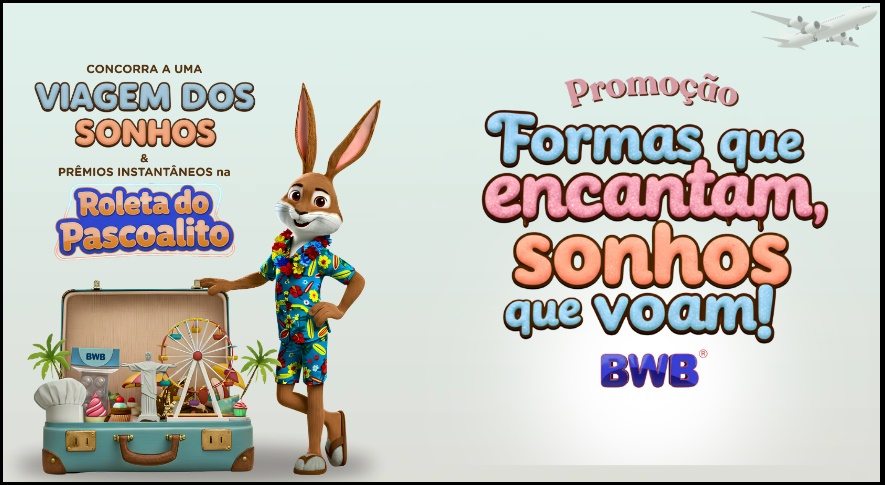 promoção páscoa premiada bwb embalagens 2026 com viagem dos sonhos vale viagem 9500 reais e prêmios instantâneos kit de confeitaria giro da sorte