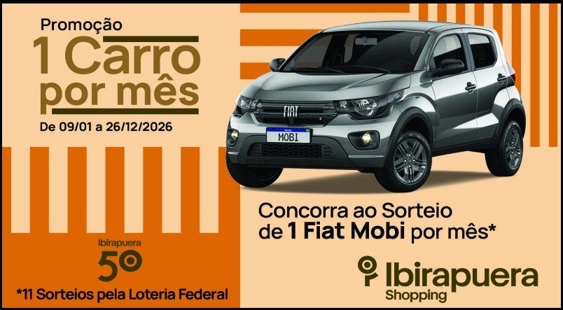 Promoção Shopping Ibirapuera 2026 - Concorra a 11 carros Fiat Mobi Like 0km realizando compras a partir de R$500