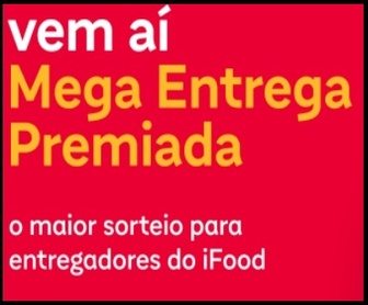 Entregador do iFood sorrindo com motocicleta e smartphone, representando a Promoção iFood 2026 com prêmios de R$ 300 mil, sorteios semanais e oportunidades exclusivas para parceiros.