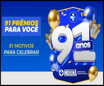 Banner da promoção 91 anos da Farmácia Indiana com destaque para "91 prêmios para você" e "91 motivos para celebrar", balões dourados e logo da drogaria.