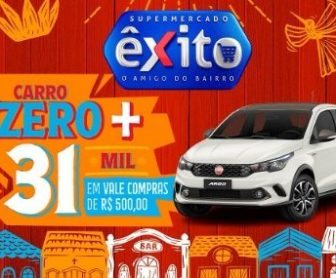 Imagem promocional da campanha Êxito Supermercados 31 Anos: destaque para um Fiat Argo branco e vales-compras de R$ 500, com o slogan da promoção e informações sobre como participar