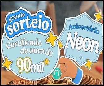 Banner colorido da promoção Aniversário Neon Vida 2025 com destaque para o sorteio de certificado de ouro no valor de 90 mil reais.