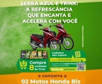 Imagem promocional da parceria entre a Serra Azul Supermercados e a Trink, destacando a oportunidade de ganhar duas motos Honda Biz ao adquirir refrescos em pó Trink.