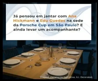Jantar com Ana Hickmann e Edu Guedes na sede da Porsche Cup em São Paulo