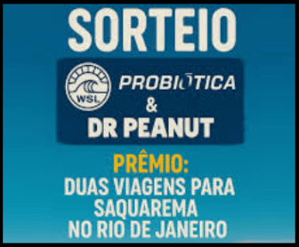 Promoção WSL Probiótica e Dr. Peanut oferece sorteio de viagem para Saquarema com tudo pago para dois ganhadores.