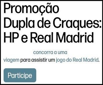 Imagem promocional da campanha “Dupla de Craques: HP e Real Madrid”, destacando impressoras HP Smart Tank e prêmios como viagem para Madrid e bolas oficiais do Real Madrid.