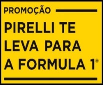 Promoção Pirelli Fórmula 1 2025 – Campanha nacional com chance de ganhar vales-compras e ingressos exclusivos para o Grande Prêmio de São Paulo.