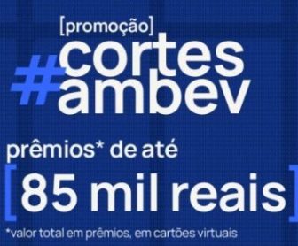 Imagem promocional da campanha #CortesAmbev, destacando prêmios de até R$ 35 mil em cartões virtuais para criadores de conteúdo no TikTok. O visual apresenta elementos chamativos com cores vibrantes, logotipo da Ambev, e instruções sobre como participar da promoção.