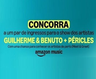 Banner promocional da Amazon Music 2024, destacando prêmios como vales-compras de R$50 e ingressos para o show de Guilherme & Benuto e Péricles em São Paulo. A imagem convida os participantes a ouvir playlists específicas para concorrer.