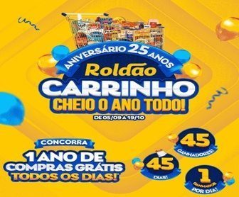 Imagem da Promoção Aniversário 25 anos Roldão 2025 com destaque para 45 vale-compras de R$12.000,00 cada e chance de ganhar 1 ano de compras grátis.