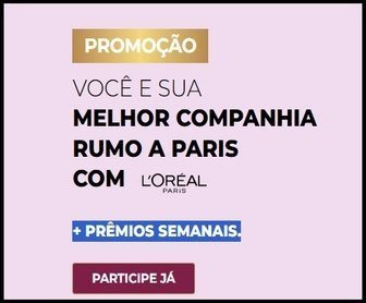 Promoção L’Oréal Paris “Melhor Companhia Rumo a Paris” – Ganhe prêmios semanais e concorra a um vale-viagem de R$ 20.000 comprando produtos L’Oréal nas Lojas Americanas.