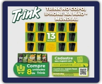 Imagem promocional da campanha 'Trink no Copo, iPhone na Mão – Mundial', destacando a chance de concorrer a 13 iPhones 15 ao comprar 8 unidades de refresco em pó Trink nos Supermercados Mundial. A arte contém elementos coloridos com foco no produto e no prêmio.