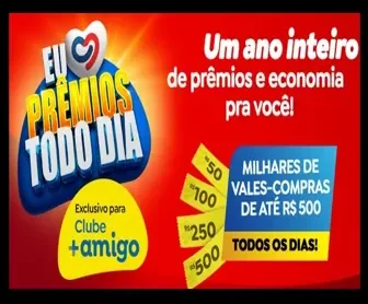 Banner promocional da campanha “Eu Amo Prêmios Todo Dia” dos Supermercados Amigão com destaque para vales-compras de até R$ 500 e benefícios exclusivos do Clube +amigo