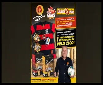 Promoção Café de Campeão Super Rede 2025: concorra a kits personalizados autografados pelo Zico comprando Café Zico.